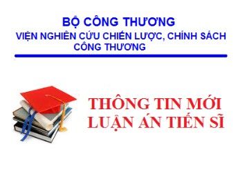 Thông tin tóm tắt về những đóng góp mới Luận án Tiến sỹ của NCS. Phạm Văn Long