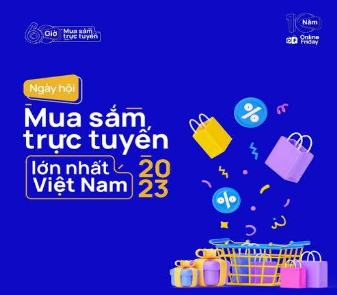 Sắp diễn ra “Tuần lễ Thương mại điện tử quốc gia và Ngày mua sắm trực tuyến Việt Nam - Online Friday 2023”